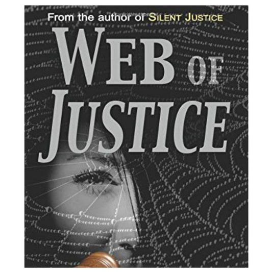 Web of Justice: A Private Investigator Mystery Series - Paperback