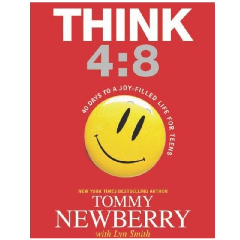 Think 4:8: 40 Days to a Joy-Filled Life for Teens, (Paperback)