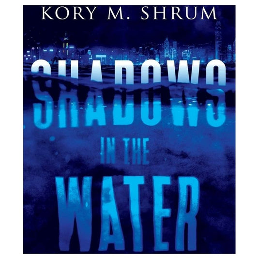 Shadows in the Water Omnibus Volume 1: Books 1 - 3 Paperback