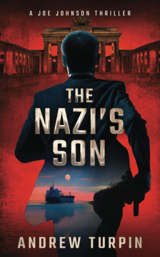 The Nazi's Son: A Joe Johnson Thriller - Paperback