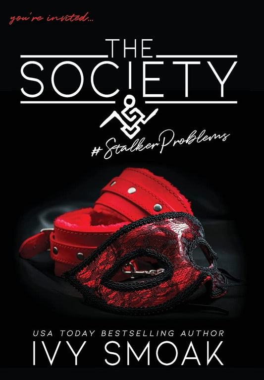 The Society #StalkerProblems Hardcover