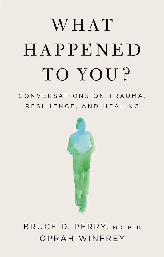 What Happened to You? (Hardcover)