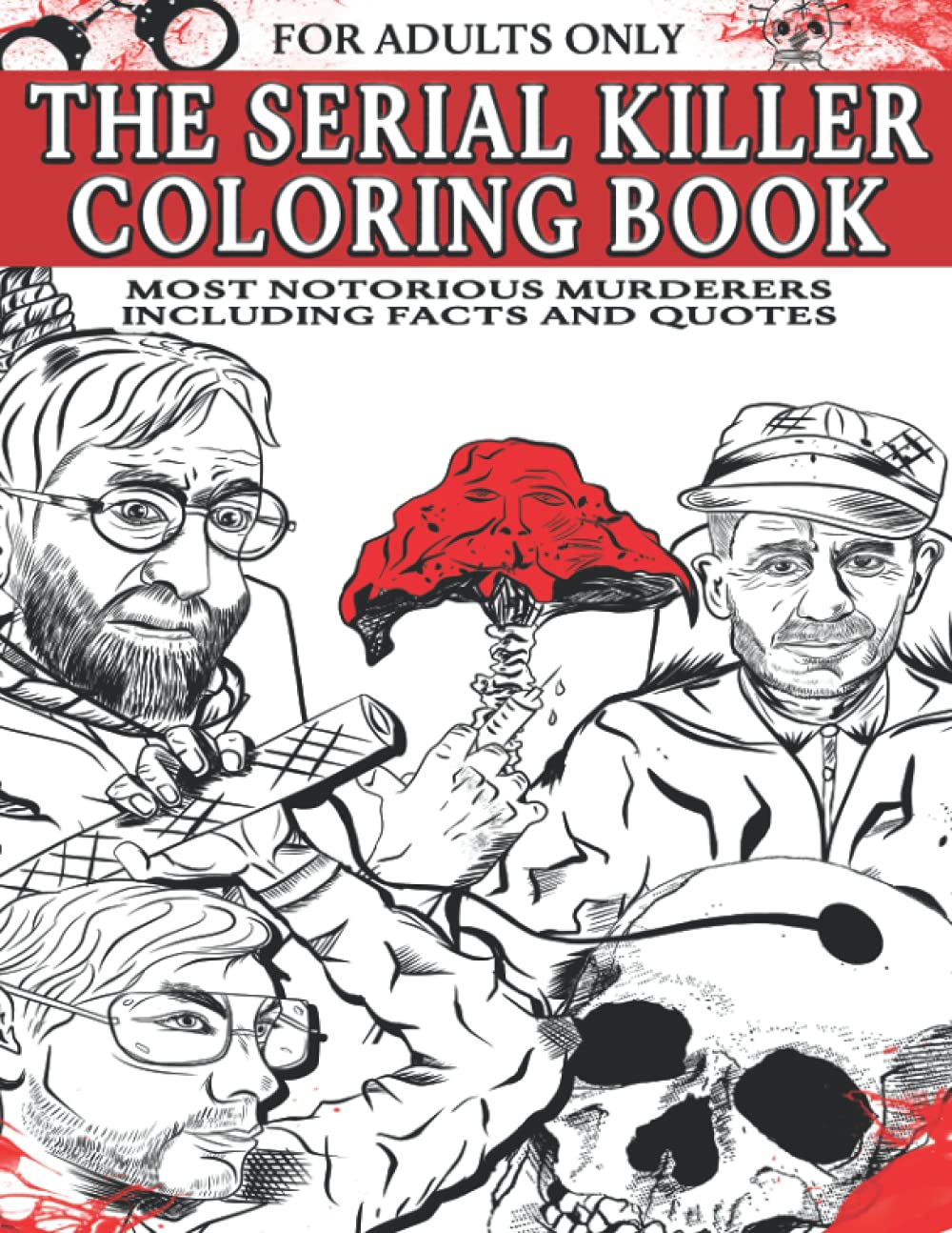 The Serial Killer Coloring Book for Adults, Paperback