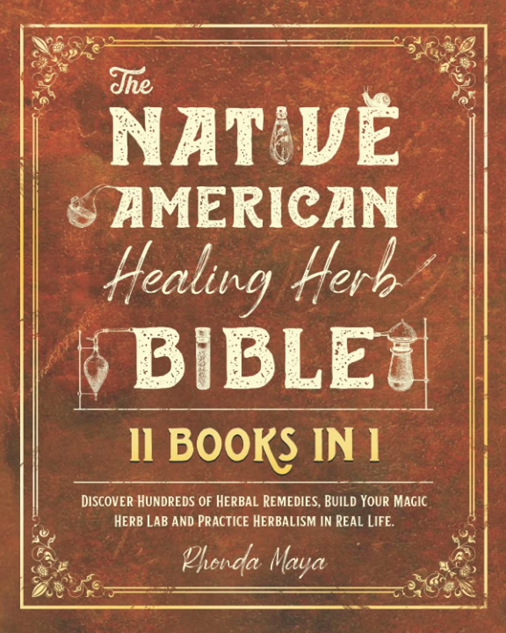 The Native American Healing Herbs Bible, Paperback