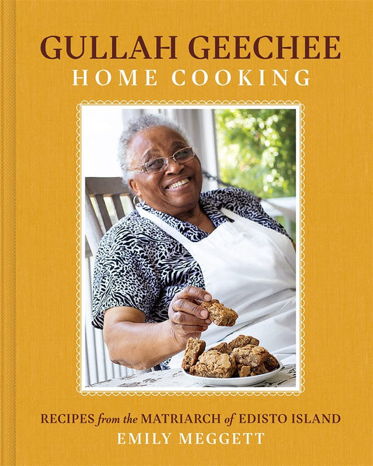 Gullah Geechee Home Cooking, Hardcover