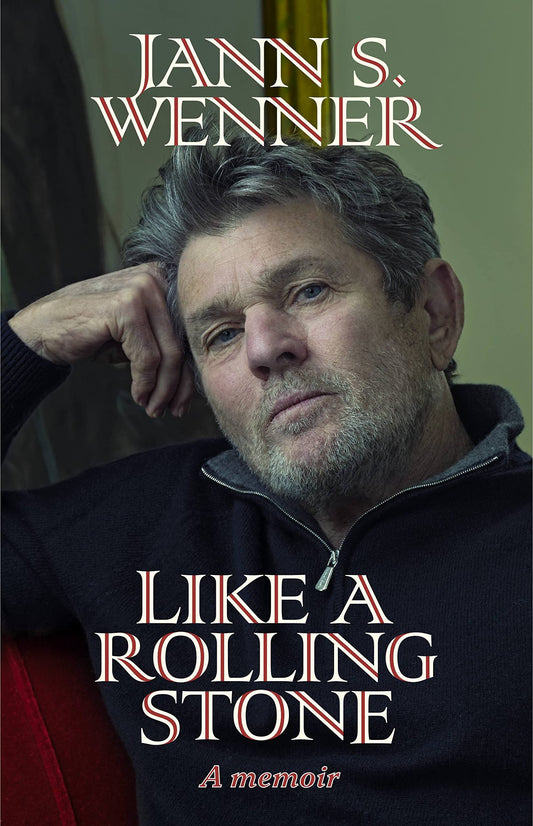 Like a Rolling Stone: A Memoir, Hardcover