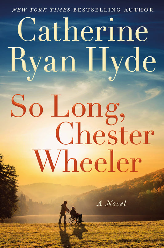 So Long, Chester Wheeler, Paperback