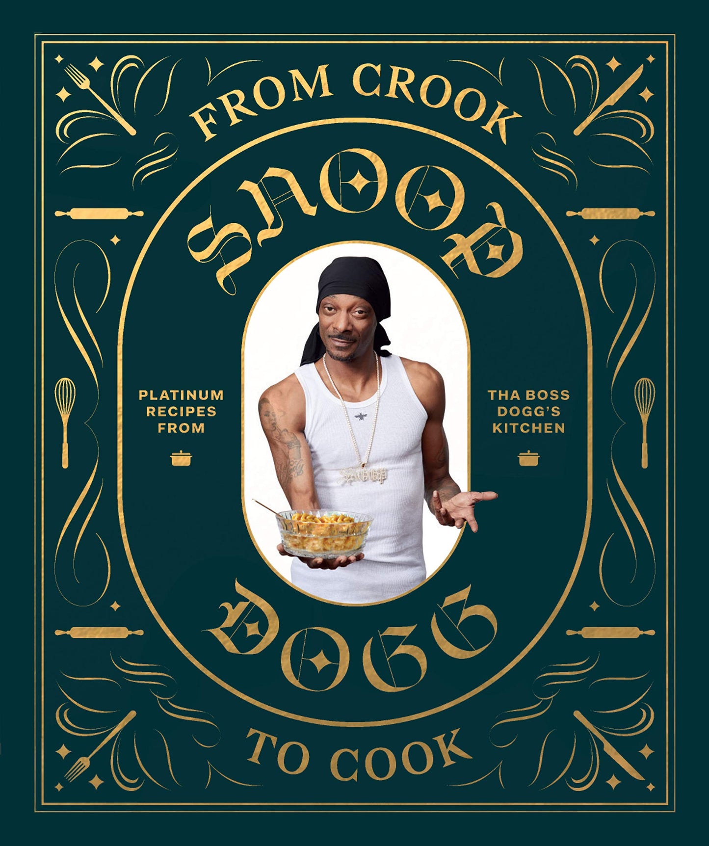 From Crook to Cook, Hardcover