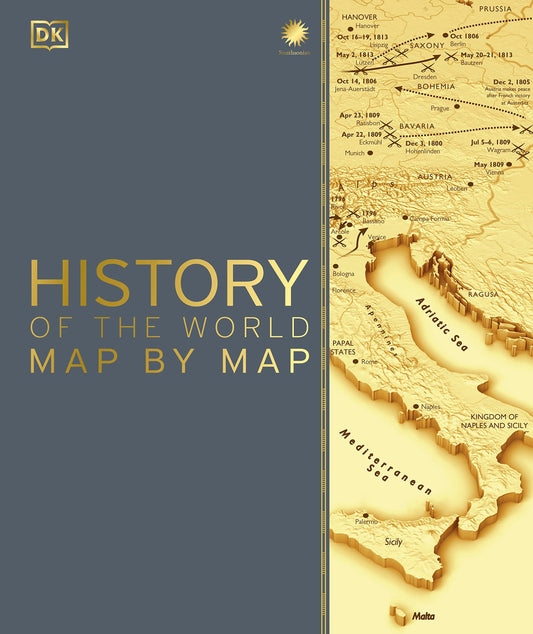 History of the World Map by Map, Hardcover