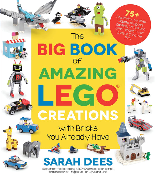 The Big Book of Amazing Lego Creations (Paperback)