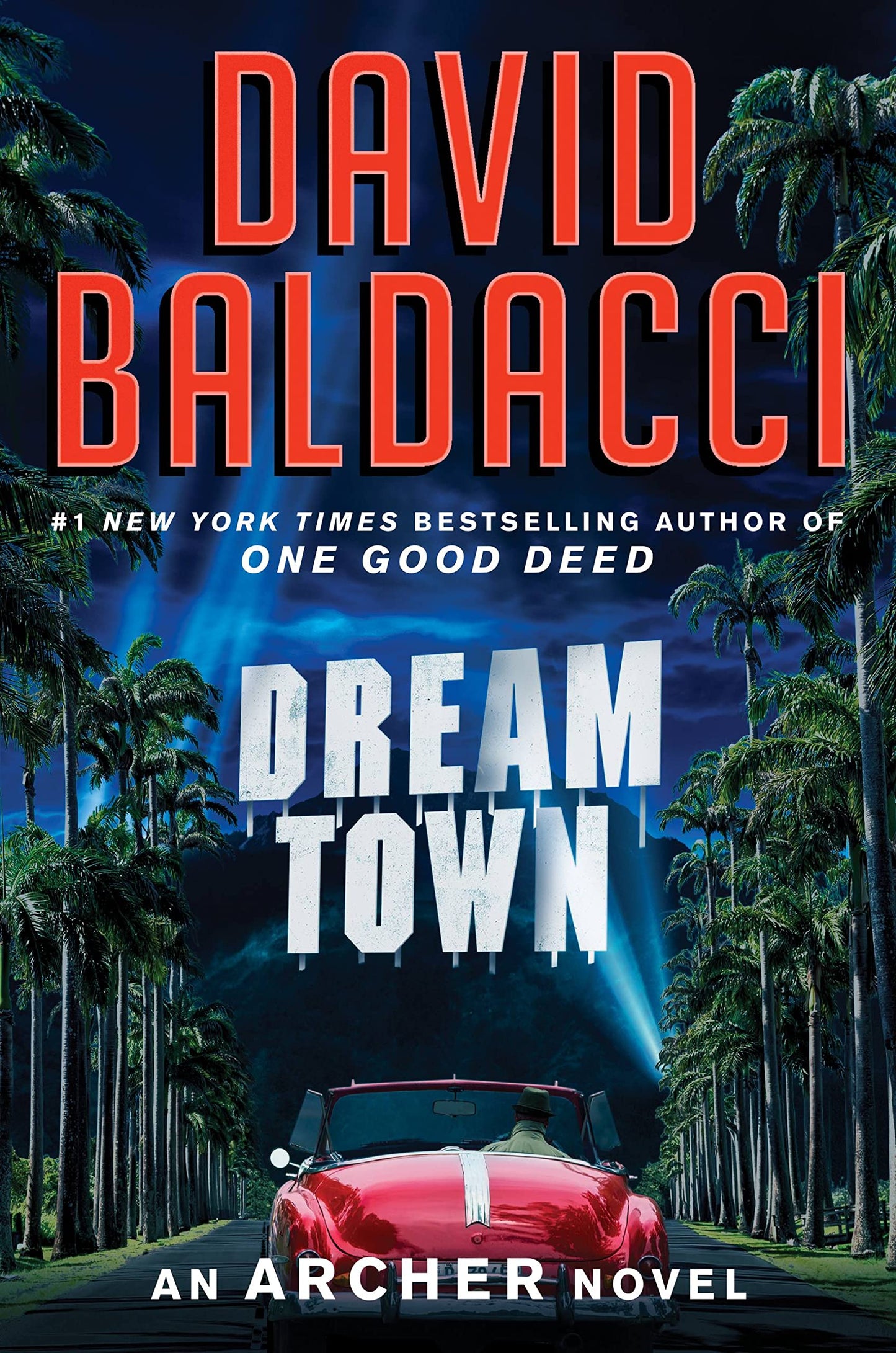 Dream Town (An Archer Novel, 3) Hardcover