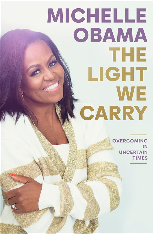 The Light We Carry, Hardcover