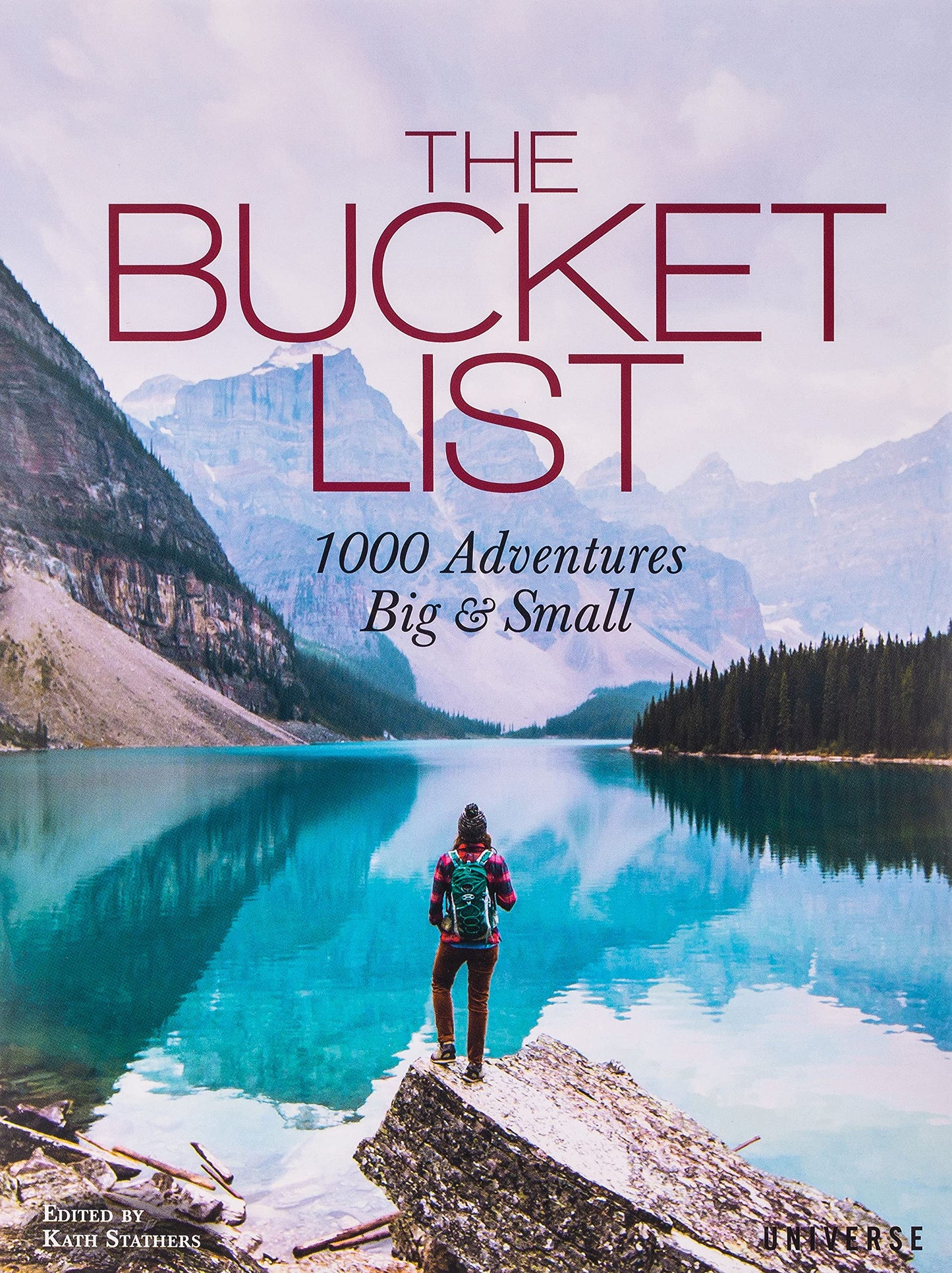 The Bucket List: 1000 Adventures Big & Small (Hardcover)