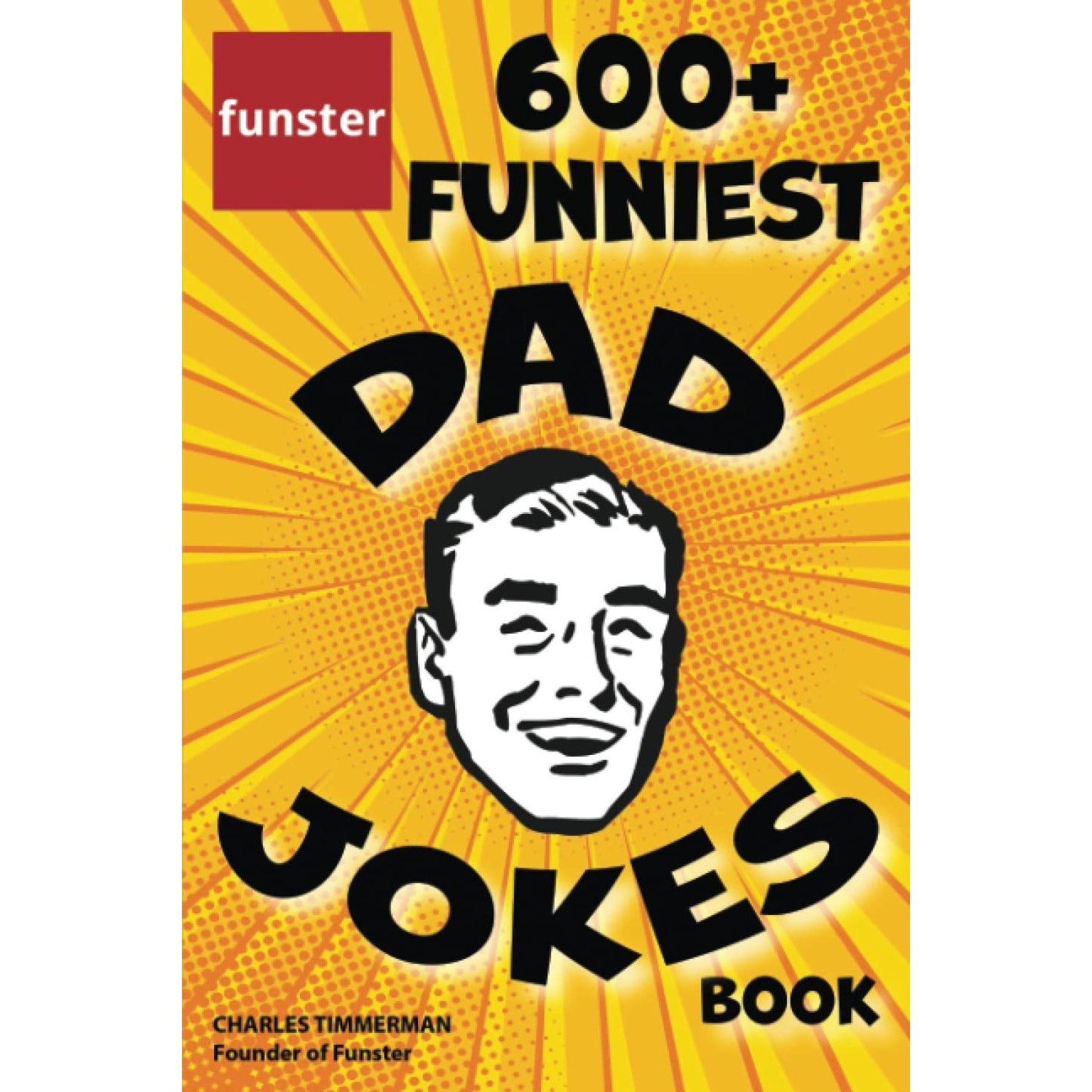 Funster 600+ Funniest Dad Jokes Book, Paperback