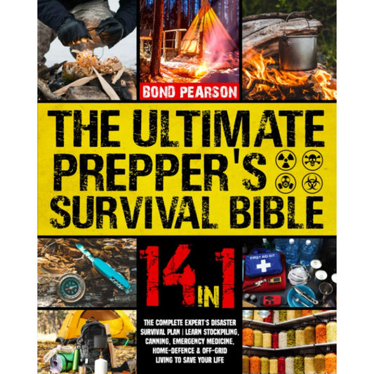 The Ultimate Prepper's Survival Bible, Paperback