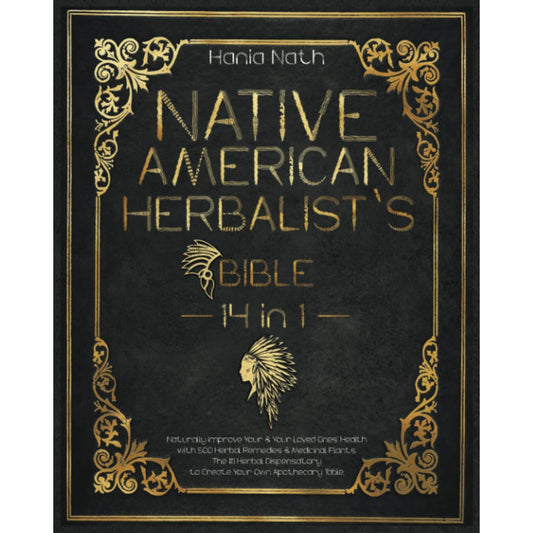 NATIVE AMERICAN HERBALIST'S BIBLE 14 in 1