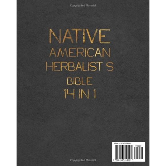 NATIVE AMERICAN HERBALIST'S BIBLE 14 in 1