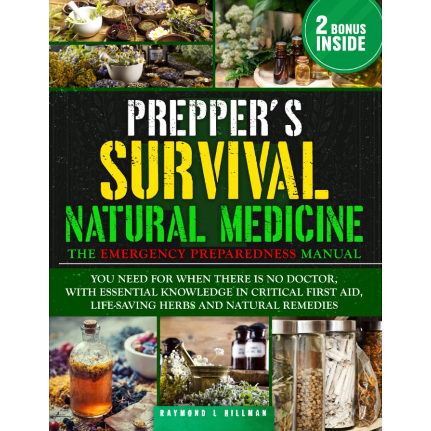 The Prepper's Survival Natural Medicine, Paperback