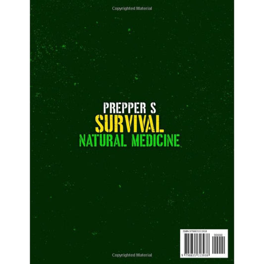 The Prepper's Survival Natural Medicine, Paperback