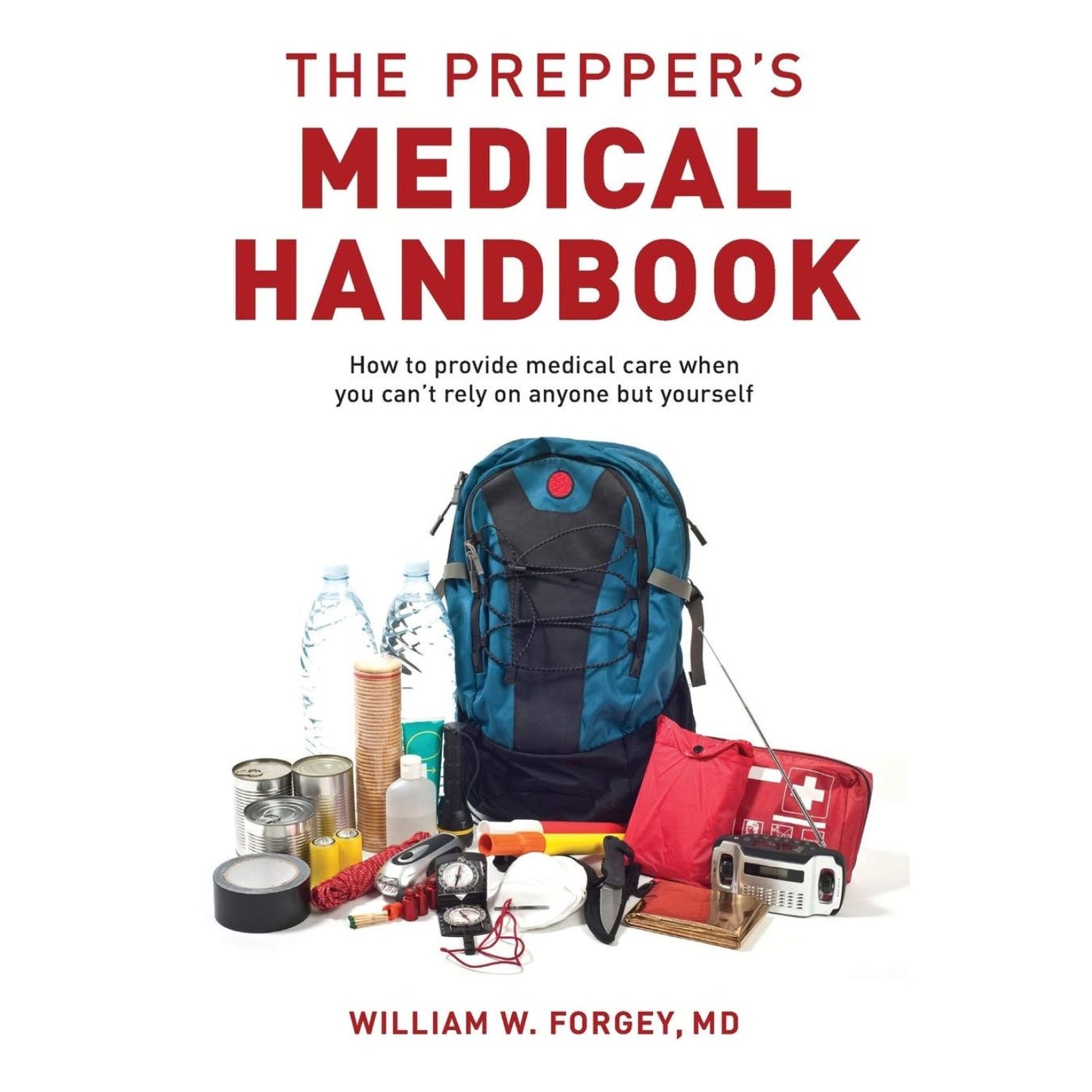 The Prepper's Medical Handbook, Paperback