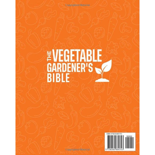 The Vegetable Gardener's Bible, Paperback