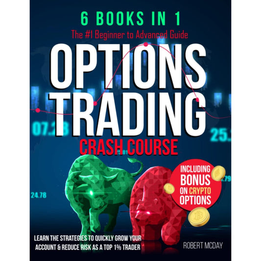 OPTIONS TRADING CRASH COURSE, Paperback