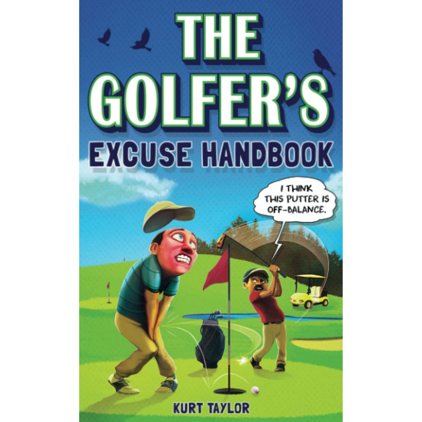 The Golfer's Excuse Handbook, Paperback