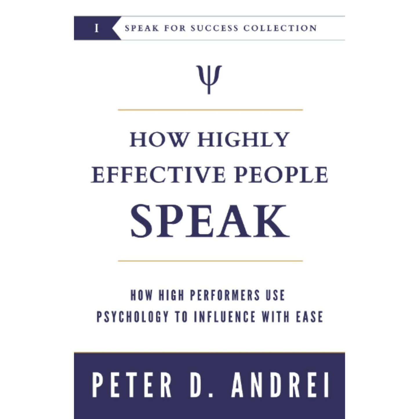 How Highly Effective People Speak, Paperback